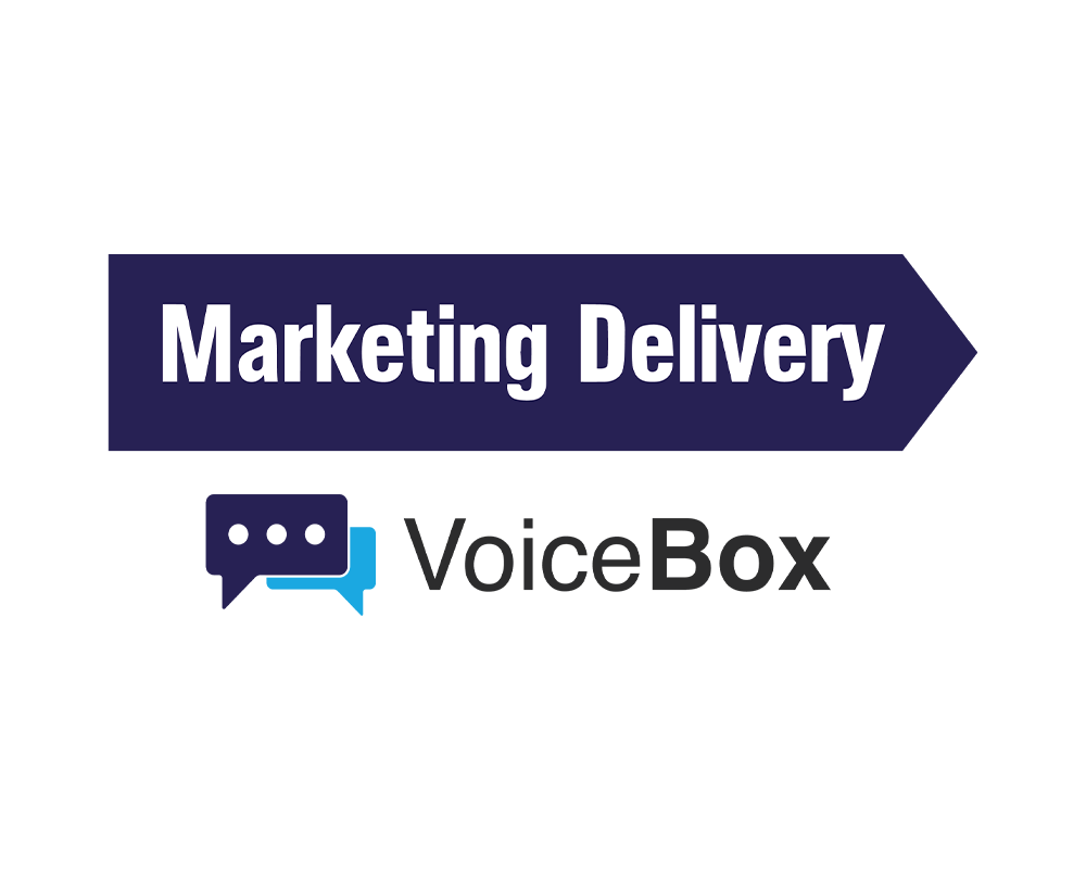 Marketing Delivery – VoiceBox Marketing Delivery – VoiceBox